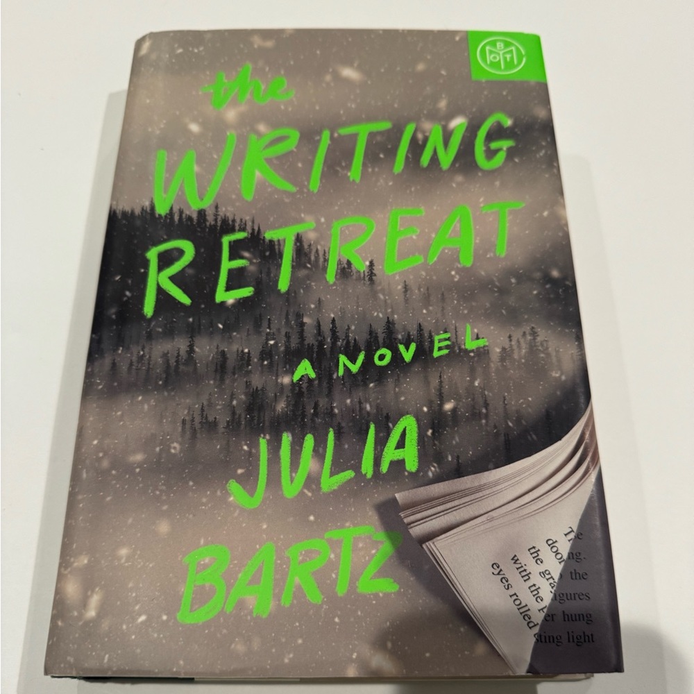The Writing Retreat by Julia Bartz